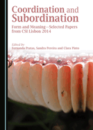 Coordination and Subordination