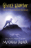 Ghost Hunter: Bk. 6 (Chronicles of Ancient Darkness)