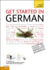 Get Started in Beginner's German: Teach Yourself (Teach Yourself Beginner's Languages)