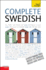 Complete Swedish Beginner to Intermediate Book and Audio Course: Learn to Read, Write, Speak and Understand a New Language With Teach Yourself