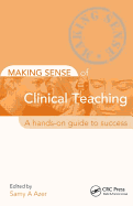 Making Sense of Clinical Teaching