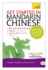 Get Started in Mandarin Chinese Absolute Beginner Course: the Essential Introduction to Reading, Writing, Speaking and Understanding a New Language