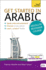 Get Started in Arabic Absolute Beginner Course: (Book and Audio Support) (Teach Yourself)