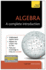 Algebra: a Complete Introduction: Teach Yourself