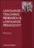 Language Teaching Research and Language Pedagogy