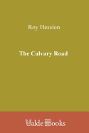 The Calvary Road: Exploring Christianity