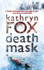 Death Mask (Dr. Anya Crichton)