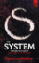 The System (the Killables Book Three) (Killables Trilogy 3)