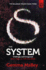 The System (the Killables Book Three) (Killables Trilogy)
