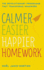 Calmer, Easier, Happier Homework: the Revolutionary Programme That Transforms Homework
