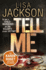 Tell Me (Savannah Thrillers)