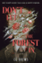 Don't Let The Forest In: NYT bestselling dangerously addictive queer dark academia YA horromance
