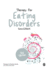 Therapy for Eating Disorders: Theory, Research & Practice (3rd Edn) (Therapy in Practice)