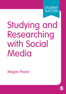 Studying and Researching With Social Media