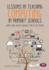 Lessons in Teaching Computing in Primary Schools