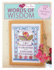 I Love Cross Stitch-Words of Wisdom