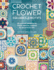 Crochet Flower Squares & Motifs: 30 Crochet Patterns for Flower Designs Inspired By Decorative Tiles