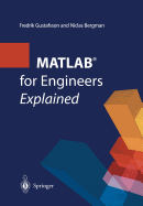 MATLAB� for Engineers Explained