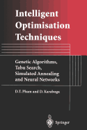 Intelligent Optimisation Techniques