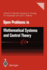 Open Problems in Mathematical Systems and Control