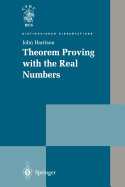 Theorem Proving With the Real Numbers (Distinguished Dissertations)