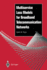 Multiservice Loss Models for Broadband Telecommuni