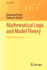 Mathematical Logic and Model Theory: a Brief Introduction