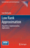 Low Rank Approximation