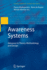 Awareness Systems: Advances in Theory, Methodology and Design