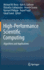 High-Performance Scientific Computing: Algorithms and Applications [Hardcover] [Jan 18, 2012] Berry, Michael W.; Gallivan, Kyle a.; Gallopoulos, Efstratios; Grama, Ananth; Philippe, Bernard; Saad, Yousef and Saied, Faisal