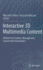 Interactive 3d Multimedia Content