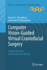 Computer Vision-Guided Virtual Craniofacial Surger