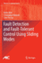 Fault Detection and Fault-Tolerant Control Using S