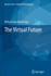 The Virtual Future