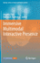 Immersive Multimodal Interactive Presence