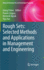 Rough Sets: Selected Methods and Applications in Management and Engineering (Advanced Information and Knowledge Processing)