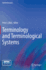 Terminology and Terminological Systems (Health Informatics)