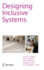 Designing Inclusive Systems: Designing Inclusion for Real-World Applications [Hardcover] [Mar 14, 2012] Langdon, Patrick; Clarkson, John; Robinson, Peter; Lazar, Jonathan and Heylighen, Ann