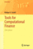Tools for Computational Finance