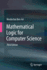 Mathematical Logic for Computer Science