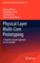 Physical Layer Multi-Core Prototyping