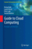 Guide to Cloud Computing (Computer Communications and Networks)