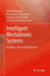 Intelligent Mechatronic Systems