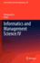 Informatics and Management Science IV (Lecture Notes in Electrical Engineering, 207)