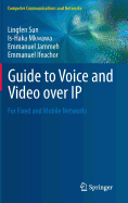 Guide to Voice and Video Over Ip