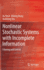 Nonlinear Stochastic Systems With Incomplete Infor