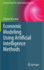 Economic Modeling Using Artificial Intelligence Me