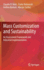 Mass Customization and Sustainability