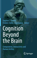 Cognition Beyond the Brain