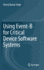 Using Event-B for Critical Device Software Systems